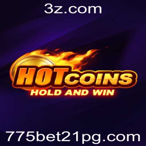 Descubra o Empolgante Jogo HotCoins e Como Se Aventurar nas Regras com 775bet21
