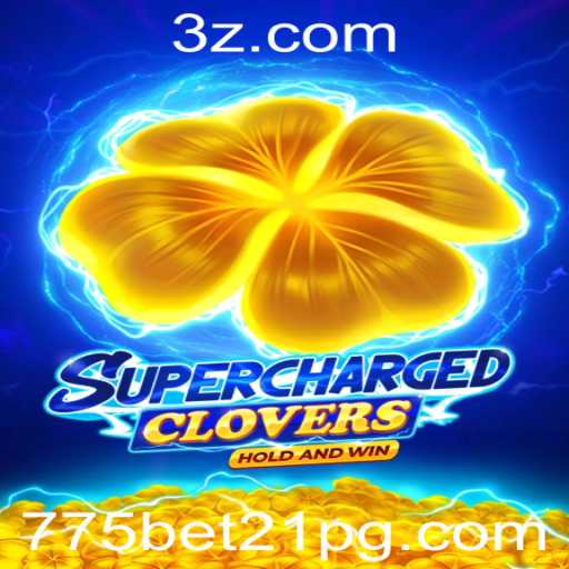Descubra as Emoções do Jogo SchargedClovers com 775bet21