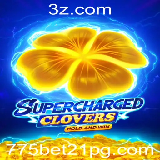 Descubra as Emoções do Jogo SchargedClovers com 775bet21